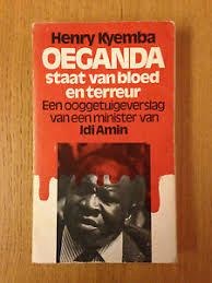Henry Kyemba skryf oor Idi Amin
